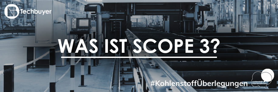 Was ist Scope 3?