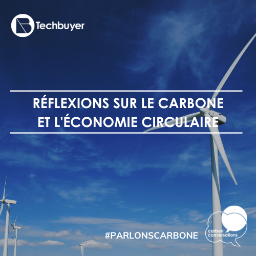 Réflexions sur le carbone et l'économie circulaire